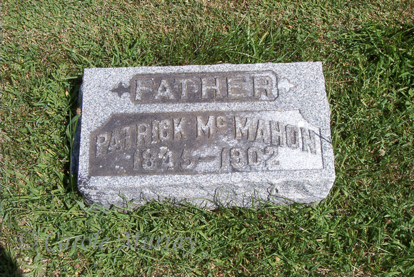Here's the grave of Patrick McMahon (March 4, 1845 - November 18, 1902).  This is Larry's great grandfather and we have located his baptism record in parish of Magheracloone, County Monaghan, Ireland.